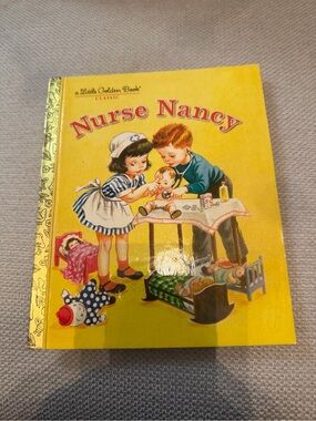 Nurse Nancy Little Golden Book - Yellow Vintage Storybook 1980
